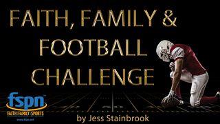 Faith, Family And Football Challenge Псалми 37:1 Свята Біблія: Сучасною мовою