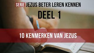 Jezus beter leren kennen - 10 Kenmerken. Deel 1 van 4 De Openbaring van Johannes 1:3 Statenvertaling (Importantia edition)