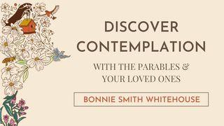 Discover Contemplation With the Parables & Your Loved Ones San Mateo 18:12 Kaqchikel, Eastern