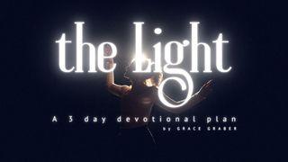 The Light: A 3-Day Devotional Plan 1 Juan 1:7 Nueva Versión Internacional - Español