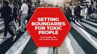 Setting Boundaries for Toxic People Luk 5:32 Takia