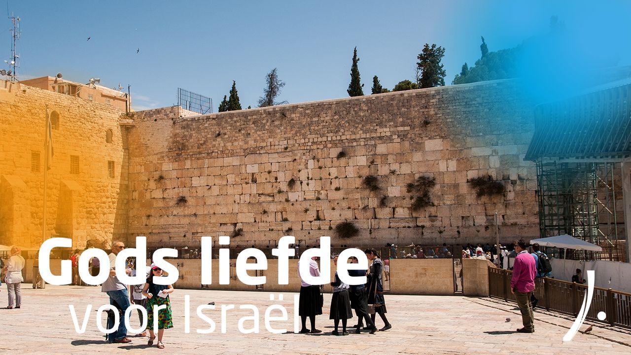 Gods liefde voor Israël