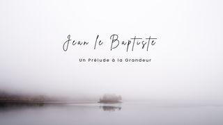 Jean Le Baptiste - Un Prélude à la Grandeur Lukah 1:31-33 Wanukaka