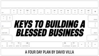 Keys to Building a Blessed Business 历代志上 4:10 新标点和合本, 神版