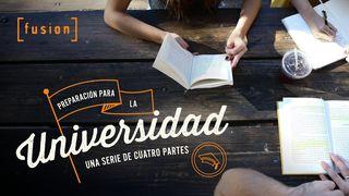 Preparación Para La Universidad - Una Serie De Cuatro Partes Santiago 1:4 Nueva Versión Internacional - Castellano