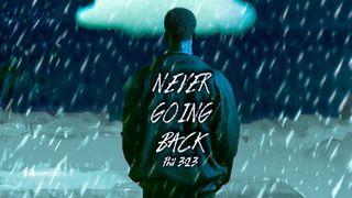 Never Going Back Лукастар 13:5 Біблія про закарпатцько романо чіб