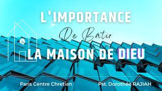 L'importance de Bâtir La Maison De Dieu 2 Corinthiens 9:6-10 Parole de Vie 2017