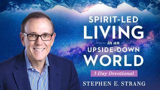 Spirit-Led Living in an Upside-Down World Psalmen 62:8 Het Boek