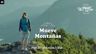 Mueve Montañas Romanos 10:17 Reina Valera Contemporánea