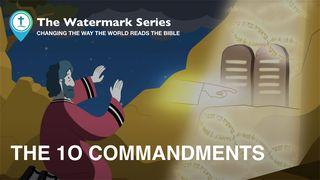 Watermark Gospel | the Ten Commandments Exodus 34:7 King James Version