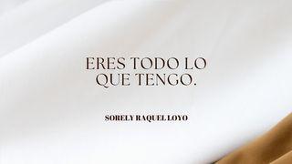 Eres Todo Lo Que Tengo Salmos 3:3 Reina Valera Contemporánea