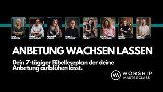 Anbetung wachsen lassen Apostelgeschichte 16:26 Die Bibel (Schlachter 2000)