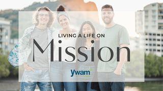 Living a Life on Mission 出埃及記 19:1-8 新標點和合本, 神版