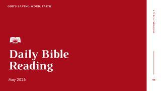 Daily Bible Reading – May 2023, God’s Saving Word: Faith De Psalmen 85:13 Statenvertaling (Importantia edition)