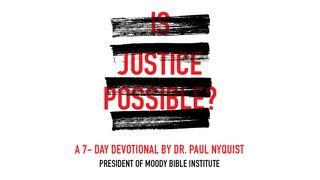 Is Justice Possible? A 7-Day Devotional  Jesaja 42:1 NBG-vertaling 1951