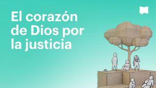 Proyecto Biblia | El corazón de Dios por la justicia 1 Juan 3:17-18 La Biblia de las Américas