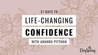 21 Days to Life-Changing Confidence 1 Samuel 10:6 Nueva Traducción Viviente