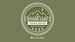 Beyond Camp Student Edition Deuteronomio 11:16 Biblia Reina Valera 1960