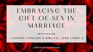 Embracing the Gift of Sex in Marriage: Looking Through a Biblical Lens Part 2 1 Petrus 3:8-9 BasisBijbel