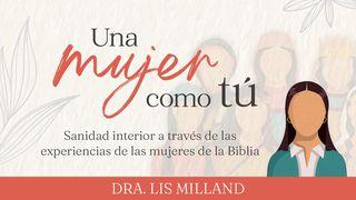 Una mujer como tú Génesis 21:17-19 Biblia Dios Habla Hoy