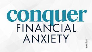 Conquering Financial Anxiety: 15 Bible Verses to Calm Your Worries and Fears တိေမာေသဩဝါဒစာပထမေစာင္ 6:7 ျမန္​မာ့​စံ​မီ​သမၼာ​က်မ္