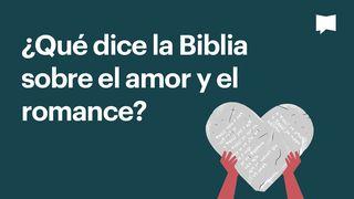 Proyecto Biblia | ¿Qué dice la Biblia sobre el amor y el romance? GÉNESIS 1:28 La Palabra (versión española)