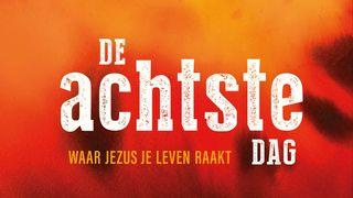 De Achtste Dag Johannes 20:1-2 Het Boek