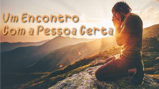 Um Encontro Com a Pessoa Certa 1Coríntios 1:28 Bíblia Sagrada, Nova Versão Transformadora