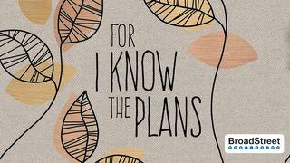 For I Know the Plans Wâŋgiŋa Paneâŋa kâ 15:1-2 MARO KINDENI KAWA ŊGUA