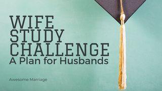 Wife Study Challenge: A Plan for Husbands मर्‌कुस 7:21-23 चेपाङ