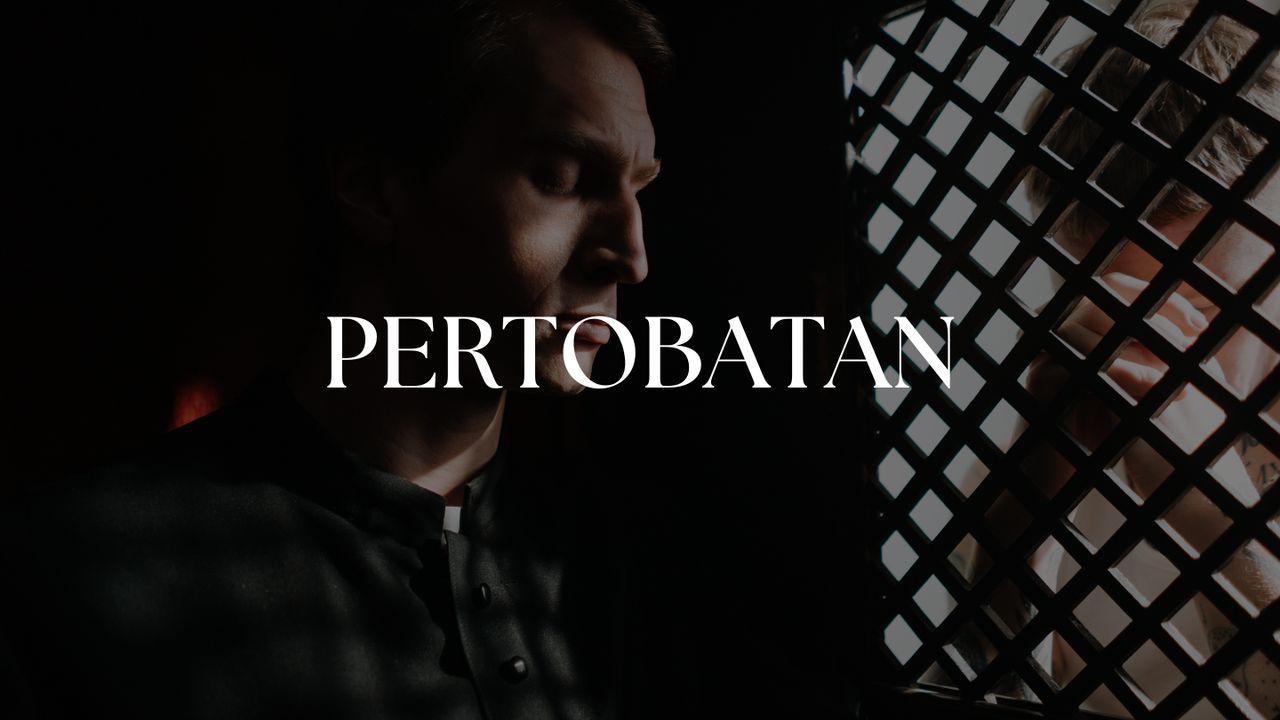 Pertobatan - Ready Bab 2