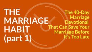 The 40-Day Marriage Habits Devotional (1-5) Salmos 119:97 Traducción en Lenguaje Actual