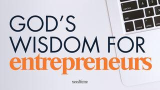 Divine Business Blueprint: God's Wisdom for Entrepreneurs Proverbs 4:26 New Century Version