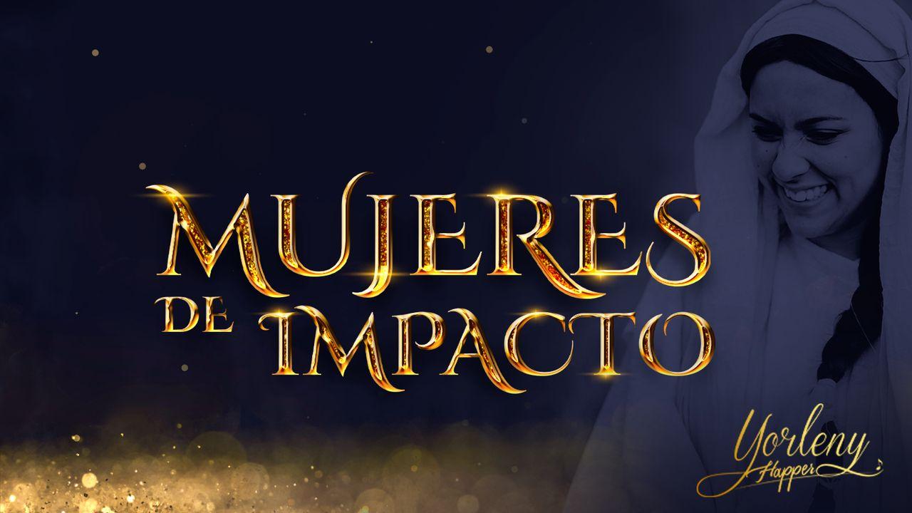 Mujeres De Impacto