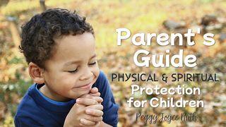 Physical and Spiritual Protection for Children ホセア書 4:6 リビングバイブル