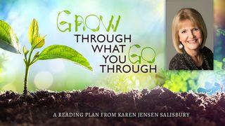 Grow Through What You Go Through John 15:8 Ne Saint John 1804