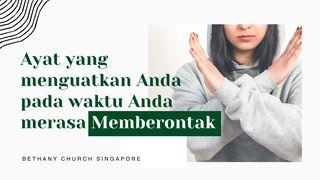 AYAT YANG MENGUATKAN PADA WAKTU ANDA MERASA MEMBERONTAK Matie e lɛl 4:7 Adioukrou