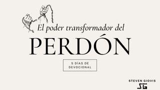 El Poder Transformador Del Perdón San Lucas 6:27-28 Reina Valera Contemporánea