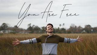 You Are Free With Judah Lupisella John 8:36 New International Version