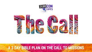 The Call 1 Corinthians 12:13 New International Version