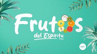 Frutos del espíritu Gálatas 5:22-24 Nueva Versión Internacional - Español