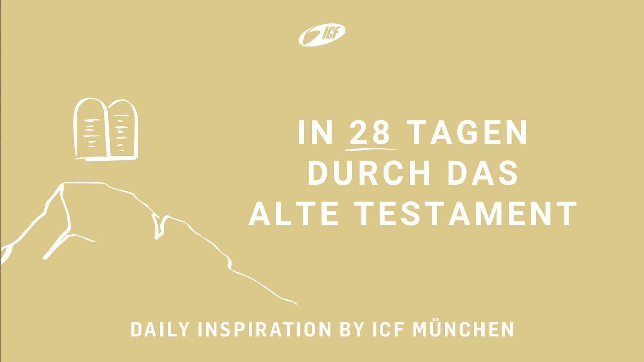 In 28 Tagen durch das Alte Testament