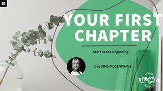 Your First Chapter: Remember What Matters Most Smnlean 20:6-7 Kari Utux Baro Seediq Tgyada