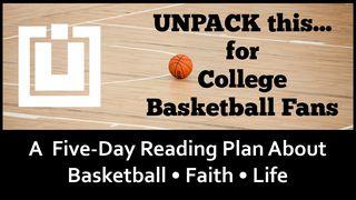 UNPACK this…For College Basketball Fans 1 Corintios 14:33 La Biblia de las Américas