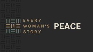 Every Woman's Story: Peace Psalmen 85:10 Het Boek