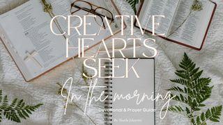 Creative Hearts Seek: In the Morning Devotional and Prayer Guide 诗篇 24:6 当代译本