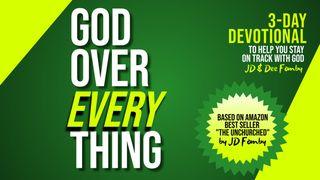 GOD Over Everything - 3-Day Devotional to Stay on Track With GOD Romanos 8:1 Almeida Revista e Corrigida