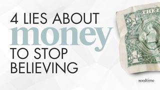 4 Lies About Money the World Wants You to Believe (And the Biblical Truth) Spreuken 13:11 BasisBijbel