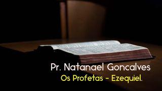 Os Profetas - Ezequiel Tiago 4:7-10 Nova Tradução na Linguagem de Hoje