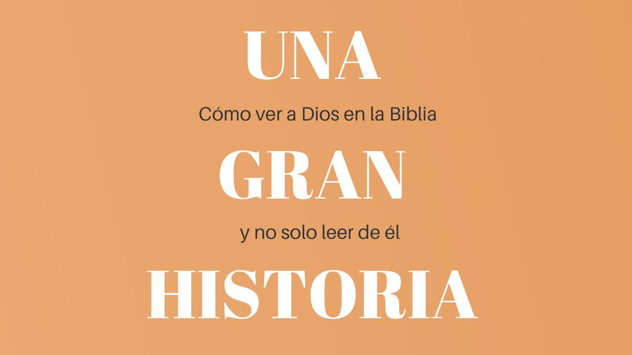 Una Gran Historia